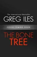 Bone Tree (Iles Greg)(Paperback / softback)