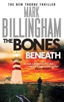 Bones Beneath (Billingham Mark)(Paperback / softback)