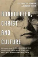 Bonhoeffer, Christ and Culture (Johnson Keith L.)(Paperback)