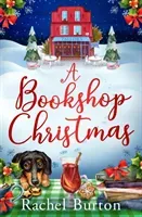 Bookshop Christmas (Burton Rachel)(Paperback / softback)