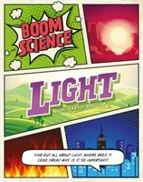 BOOM! Science: Light (Amson-Bradshaw Georgia)(Paperback / softback)