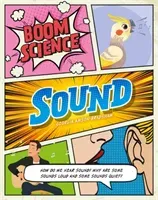 BOOM! Science: Sound (Amson-Bradshaw Georgia)(Paperback / softback)
