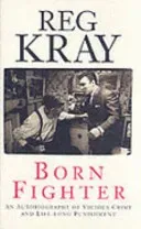 Born Fighter (Kray Reg)(Paperback / softback)