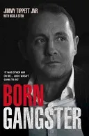 Born Gangster (Tippett Jimmy)(Paperback)