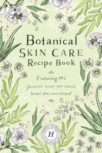 Botanical Skin Care Recipe Book (Herbal Academy)(Paperback)