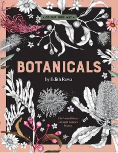 Botanicals: Colour Your Way (Rewa Edith)(Paperback)