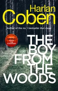 Boy from the Woods - From the #1 bestselling creator of the hit Netflix series The Stranger (Coben Harlan)(Paperback / softback)