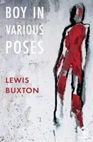 Boy in Various Poses (Buxton Lewis)(Paperback / softback)