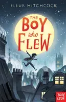 Boy Who Flew (Hitchcock Fleur)(Paperback / softback)