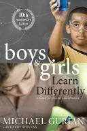 Boys and Girls Learn Differently! a Guide for Teachers and Parents (Gurian Michael)(Paperback)