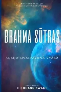 Brahma Sūtras: With Govinda-bhāṣya commentary of Baladeva Vidyābhūṣaṇa (Vidyābhūṣaṇa ")(Paperback)