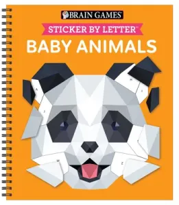 Brain Games - Sticker by Letter: Baby Animals (Publications International Ltd)(Spiral)