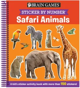 Brain Games - Sticker by Number: Safari Animals (Ages 3 to 6): A Kid's Sticker Activity Book with More Than 150 Stickers! [With Sticker(s)] (Publications International Ltd)(Spiral)