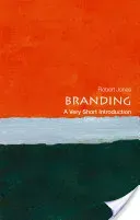 Branding: A Very Short Introduction (Jones Robert)(Paperback)
