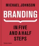 Branding: In Five and a Half Steps (Johnson Michael)(Pevná vazba)