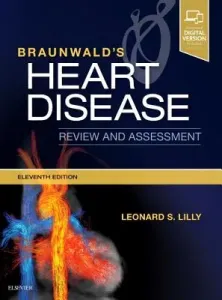 Braunwald's Heart Disease Review and Assessment (Lilly Leonard S.)(Paperback)