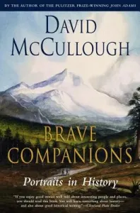 Brave Companions: Portraits in History (McCullough David)(Paperback)