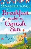 Breakfast Under A Cornish Sun (Tonge Samantha)(Paperback / softback)