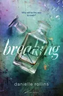 Breaking (Rollins Danielle)(Paperback / softback)