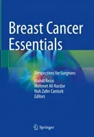 Breast Cancer Essentials: Perspectives for Surgeons (Rezai Mahdi)(Pevná vazba)