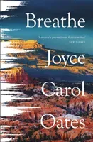 Breathe (Oates Joyce Carol)(Paperback)