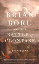 Brian Boru and the Battle of Clontarf (Duffy Sean)(Paperback)