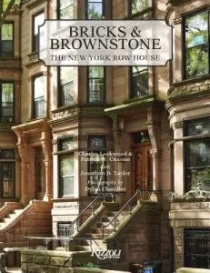 Bricks & Brownstone: The New York Row House (Lockwood Charles)(Pevná vazba)
