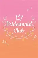 Bridesmaids Club: Big Bollywood Wedding - Book 2 (Diamond Posy)(Paperback / softback)