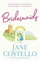 Bridesmaids (Costello Jane)(Paperback / softback)