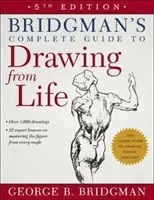 Bridgman's Complete Guide to Drawing from Life (Bridgman George B.)(Paperback)