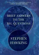 Brief Answers to the Big Questions (Hawking Stephen)(Pevná vazba)