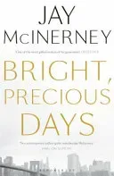 Bright, Precious Days (McInerney Jay)(Paperback / softback)