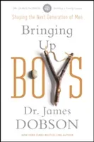 Bringing Up Boys (Dobson James C.)(Paperback)