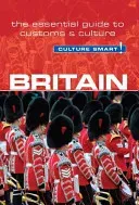 Britain - Culture Smart!, Volume 62: The Essential Guide to Customs & Culture (Norbury Paul)(Paperback)