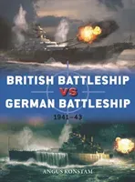 British Battleship Vs German Battleship: 1941-43 (Konstam Angus)(Paperback)