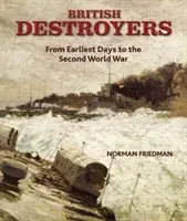 British Destroyers 1870-1935 (Friedman Norman)(Pevná vazba)