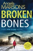 Broken Bones - A gripping serial killer thriller (Marsons Angela)(Paperback / softback)