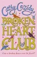 Broken Heart Club (Cassidy Cathy)(Paperback / softback)