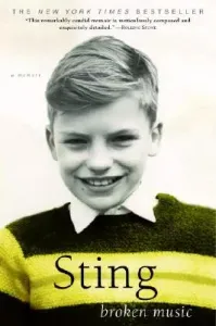 Broken Music: A Memoir (Sting)(Paperback)
