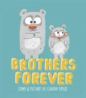 Brothers Forever (Boldt Claudia)(Paperback / softback)