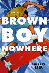 Brown Boy Nowhere (Lim Sheeryl)(Pevná vazba)