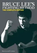 Bruce Lee's Fighting Method (Lee Bruce)(Pevná vazba)