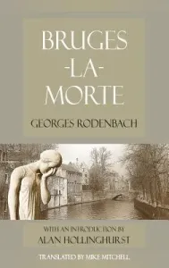 Bruges-La-Morte (Rodenbach Georges)(Paperback)