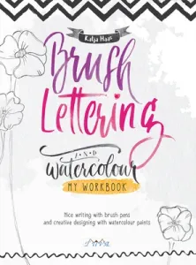 Brush Lettering Workbook (Haas Katja)(Paperback)