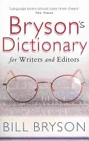 Bryson's Dictionary: for Writers and Editors (Bryson Bill)(Paperback / softback)