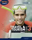BTEC Level 3 National Travel and Tourism Student Book 2 (Dale Gillian)(Paperback / softback)