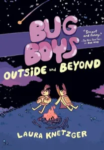 Bug Boys: Outside and Beyond: (A Graphic Novel) (Knetzger Laura)(Pevná vazba)