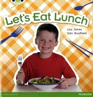Bug Club Blue A (KS1) Let's Eat Lunch 6-pack (James Lisa)(Mixed media product)