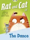 Bug Club Guided Fiction Reception Red B Rat and Cat in the Dance (Willis Jeanne)(Paperback / softback)