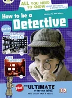 Bug Club NF Red (KS2) A/5C How to be a Detective (Mason Paul)(Paperback / softback)